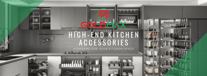 các hãng phụ kiện tủ bếp ở Việt Nam