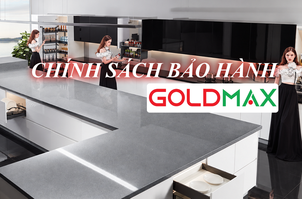 Chính sách bảo hành Goldmax